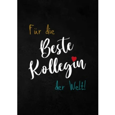 Abbildung von kollegen geschenk Notizbuch Für die Beste Kollegin der Welt: zum Abschied weihnachten Jobwechsel Geburtstag Ruhestand Rente &amp; Pension Frauen Männer Lustige kleine Abschiedsgeschenk kolleginnen