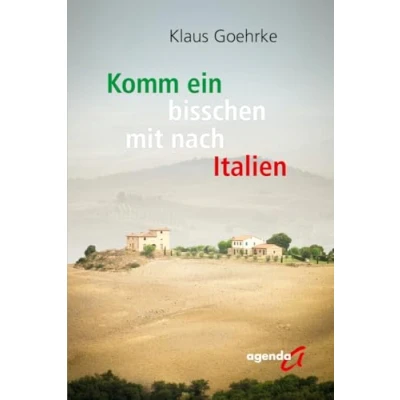 Abbildung von Komm ein bisschen mit nach Italien