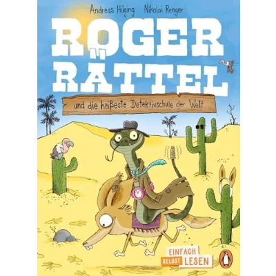 Abbildung von Penguin JUNIOR Einfach selbst lesen: Roger Rättel und die heißeste Detektivschule der Welt: lesen ab 7 Jahren