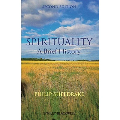 Abbildung von Spirituality: A Brief History, 2nd Edition (Blackwell Histories of Religion)
