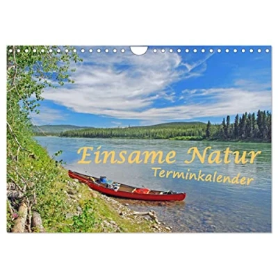 Abbildung von Einsame Natur Terminkalender (Wandkalender 2025 DIN A4 quer), CALVENDO Monatskalender