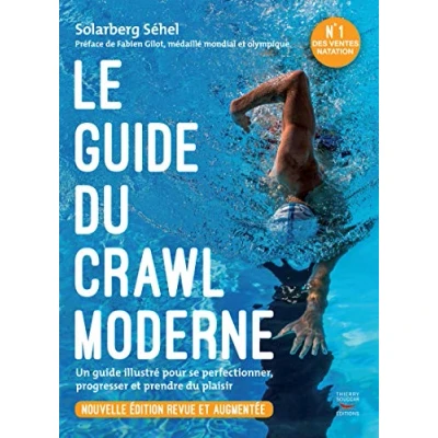 Abbildung von Le guide du crawl moderne nouvelle edition revue et augmentee