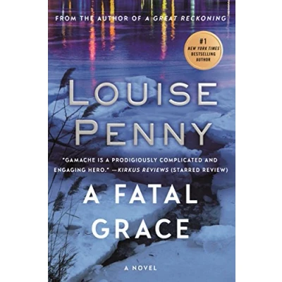 Abbildung von A Fatal Grace: Chief Inspector Gamache Novel