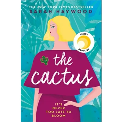 Abbildung von the Cactus: New York bestselling debut soon to be a Netflix film starring Reese Witherspoon