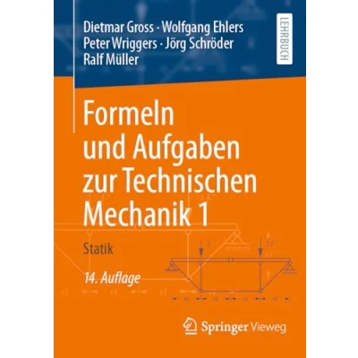 Abbildung von Formeln und Aufgaben zur Technischen Mechanik 1: Statik