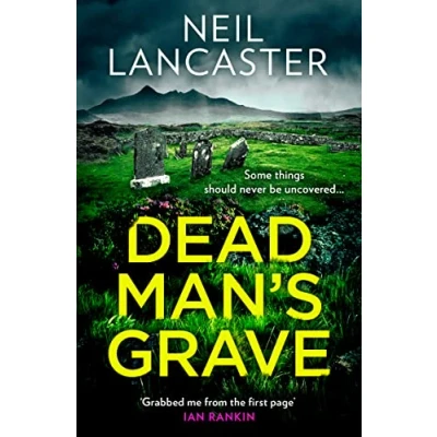 Abbildung von Dead Man’s Grave: The first book in a gripping new Scottish police procedural series for Crime fiction and mystery thriller fans (DS Max Craigie Thrillers)