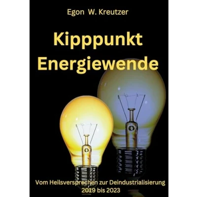 Abbildung von Kipppunkt Energiewende: Vom Heilsversprechen zur Dekarbonisierung 2019 bis 2023