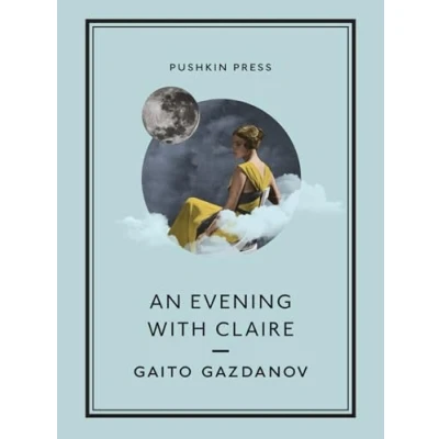 Abbildung von An Evening with Claire: Gaito Gazdanov (The Pushkin Collection)