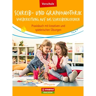 Abbildung von Schreib und Graphomotorik Vorbereitung auf das Schreibenlernen: Praxisbuch mit kreativen spielerischen Übungen (Praxisbuch Bundle: Schreibförderung Vorschule 1./2. Klasse)