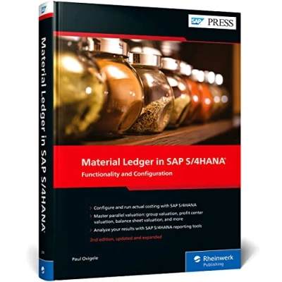 Abbildung von Material Ledger in SAP S/4HANA: Functionality and Configuration (SAP PRESS: englisch)
