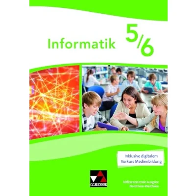 Abbildung von Informatik Nordrhein Westfalen Differenzierende Ausgabe / NRW 5/6
