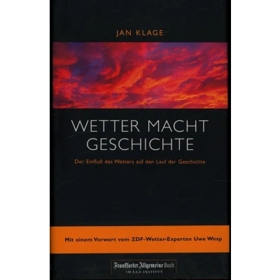 Abbildung von Wetter macht Geschichte. der Einfluss des Wetters auf den Lauf