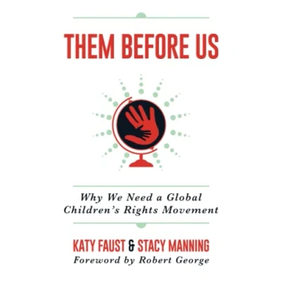 Abbildung von Them Before Us: Why We Need a Global Children&#039;s Rights Movement