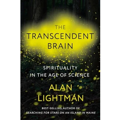 Abbildung von the Transcendent Brain: Spirituality in Age of Science