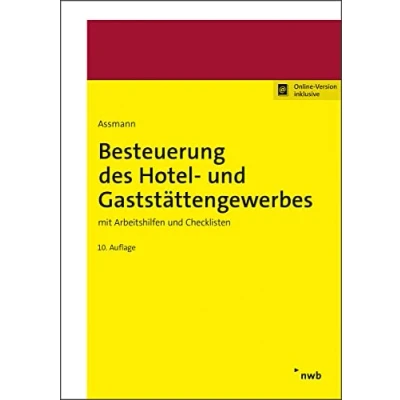 Abbildung von Besteuerung des Hotel und Gaststättengewerbes: mit Arbeitshilfen Checklisten (Beruf Steuern)