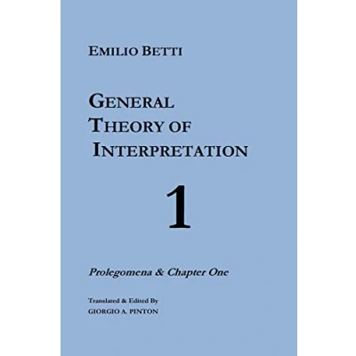 Abbildung von General Theory of Interpretation (The Interpretation, Band 1)