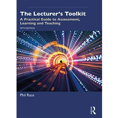 Abbildung von The Lecturer&#039;s Toolkit: A Practical Guide to Assessment, Learning and Teaching