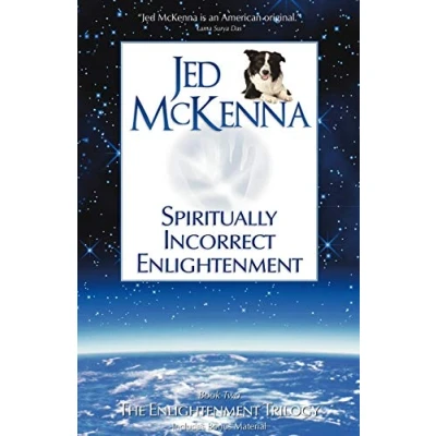 Abbildung von Spiritually Incorrect Enlightenment: Book Two of The Enlightenment Trilogy