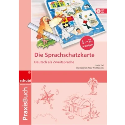 Abbildung von Die Sprachschatzkarte: Deutsch als Zweitsprache Praxisbuch (Praxisbücher Zweitsprache: Sprachschatzkiste &amp; Sprachschatzkarte)