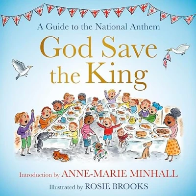 Abbildung von God Save the King: A Guide to National Anthem (Young Explorers)