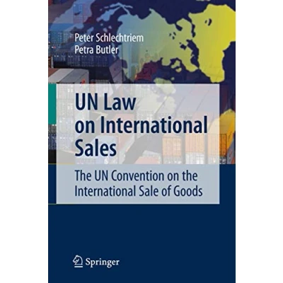 Abbildung von UN Law on International Sales: the Convention Sale of Goods (Springer Lehrbuch)