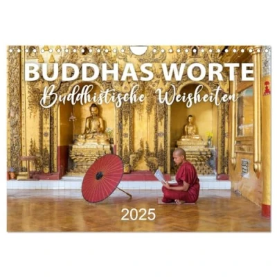 Abbildung von BUDDHAS WORTE Buddhistische Weisheiten (Wandkalender 2025 DIN A4 quer), CALVENDO Monatskalender