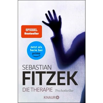 Abbildung von Die Therapie: Psychothriller Das brilliante Thriller Debüt von Sebastian Fitzek