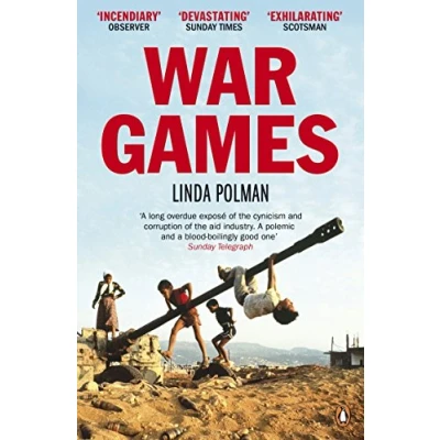 Abbildung von War Games: The Story of Aid and in Modern Times