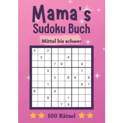 Abbildung von Mamas Sudoku Buch: Mittel bis Schwere Soduko Das Rätselheft für die beste Mama der Welt Hübsches Geschenk zu Weihnachten oder zum Geburtstag