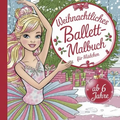 Abbildung von Weihnachtliches Ballett Malbuch für Mädchen ab 6 Jahre