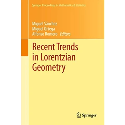 Abbildung von Recent Trends in Lorentzian Geometry (Springer Proceedings Mathematics &amp; Statistics, 26, Band 26)