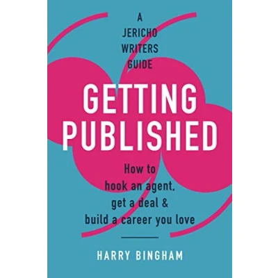 Abbildung von Getting Published: How to hook an agent, get a deal &amp; build career you love
