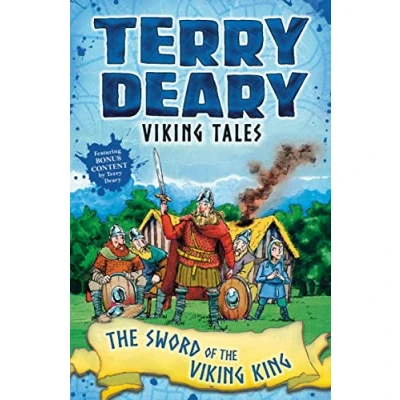 Abbildung von Viking Tales: the Sword of King (Terry Deary&#039;s Historical Tales)