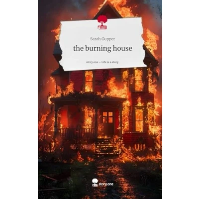 Abbildung von the burning house. Life is a Story story.one