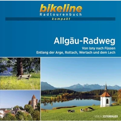 Abbildung von Allgäu Radweg: Von Isny nach Füssen. Entlang der Arge, Rottach, Wertach und dem Lech.1:50.000, 184 km, GPS Tracks Download, Live Update (bikeline Radtourenbuch kompakt)