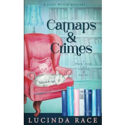Abbildung von Catnaps &amp; Crimes: A Paranormal Witch Cozy Mystery (A Book Store Mystery, Band 2)