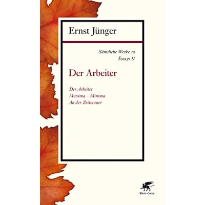 Abbildung von Sämtliche Werke Band 10: Essays II: Der Arbeiter