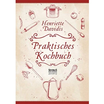 Abbildung von Praktisches Kochbuch: Herausgegeben und bearbeitet von Gertrude Wiemann