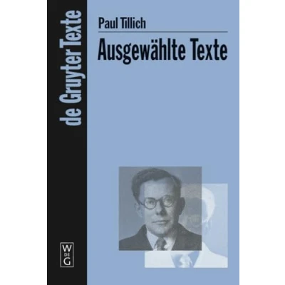 Abbildung von Ausgewählte Texte (De Gruyter Texte)