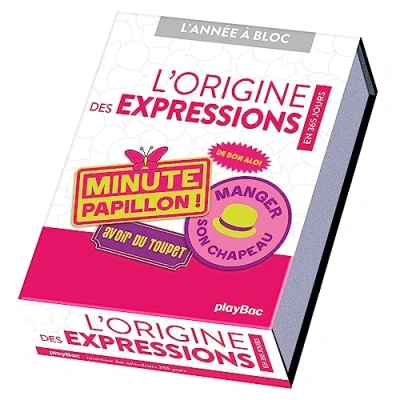 Abbildung von Calendrier L&#039;origine des expressions en 365 jours L&#039;ANNÉE À BLOC