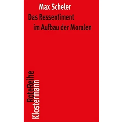 Abbildung von Das Ressentiment im Aufbau der Moralen (Klostermann RoteReihe)