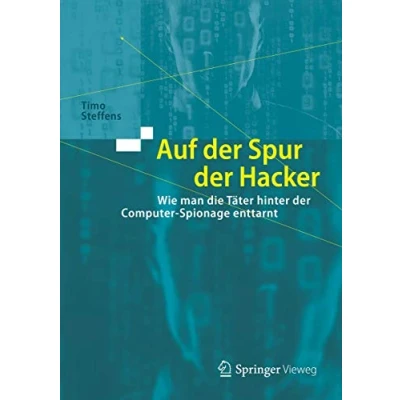Abbildung von Auf der Spur Hacker: Wie man die Täter hinter Computer Spionage enttarnt