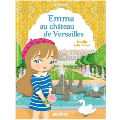 Abbildung von Minimiki Emma au château de Versailles Tome 22