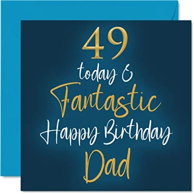 Abbildung von Fantastische Geburtstagskarte zum 49. Geburtstag für Papa 49 Today &amp; Fantastic Card for Dad from Son Daughter, Father Birthday Gifts, 145 mm x Grußkarten Geschenk