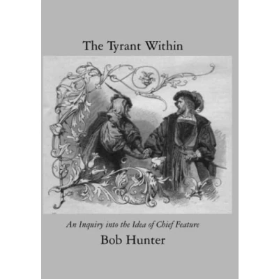 Abbildung von the TYRANT WITHIN: An Inquiry into Idea of Chief Feature