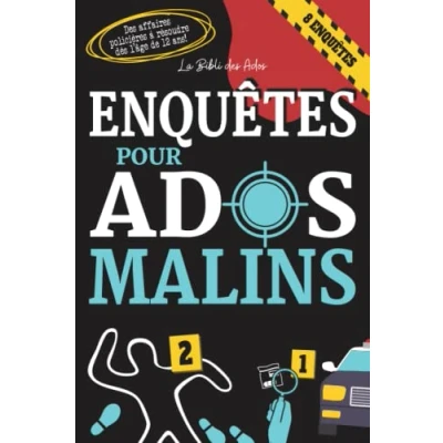 Abbildung von Enquêtes pour Ados Malins: Des affaires policières passionnantes à résoudre dès l&#039;âge de 12 ans (Livres Malins)