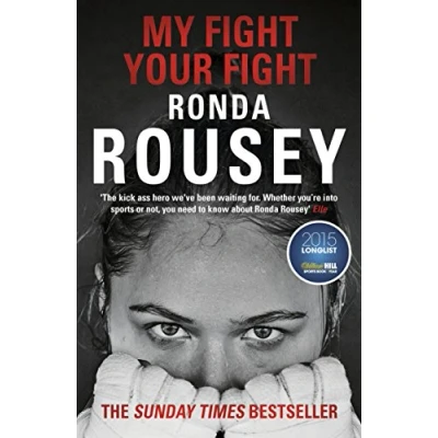 Abbildung von My Fight Your Fight: the first memoir by UFC star 2015