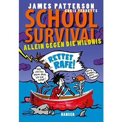 Abbildung von School Survival Allein gegen die Wildnis: Rettet Rafe! (School Survival, 5, Band 5)