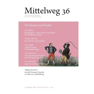 Abbildung von Von Steuern und Staaten. Mittelweg 36, Heft 1 Januar/März 2018 (Mittelweg 36 / Zeitschrift des Hamburger Instituts für Sozialforschung): Februar/März
