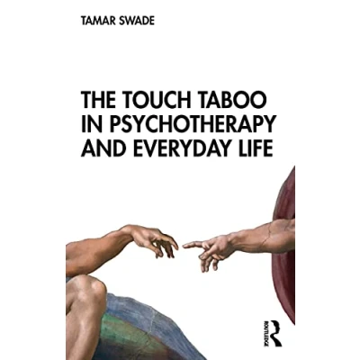 Abbildung von The Touch Taboo in Psychotherapy and Everyday Life